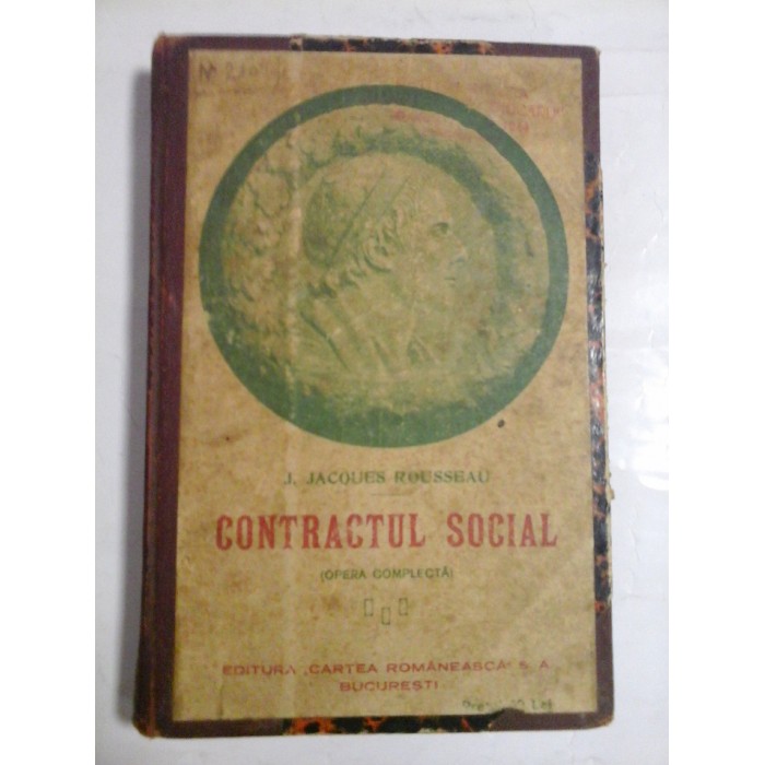 J.J. ROUSSEAU - DESPRE CONTRACTUL SOCIAL sau PRINCIPIILE DREPTULUI POLITIC - Bucuresti Editura Cartea Romaneasca, 1920 J.J. ROUSSEAU - DESPRE CONTRACTUL SOCIAL sau PRINCIPIILE DREPTULUI POLITIC - Bucuresti Editura Cartea Romaneasca, 1920